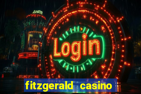 fitzgerald casino las vegas