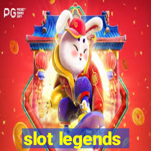 slot legends