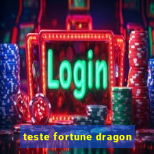 teste fortune dragon