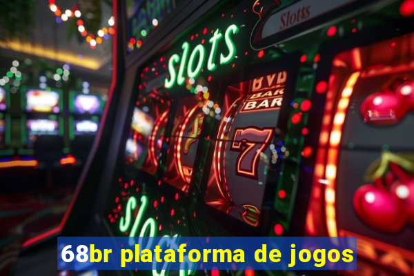 68br plataforma de jogos