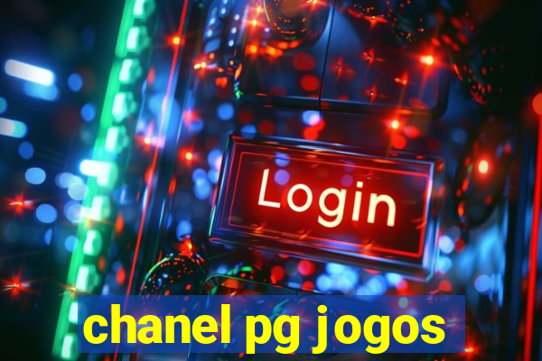 chanel pg jogos