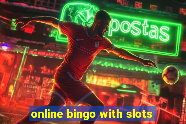 online bingo with slots