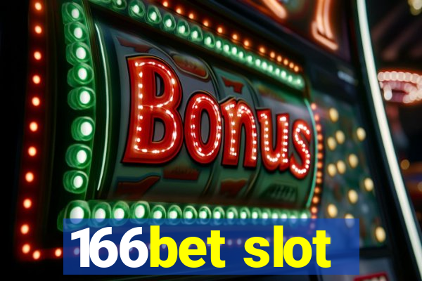 166bet slot