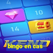 bingo en cas