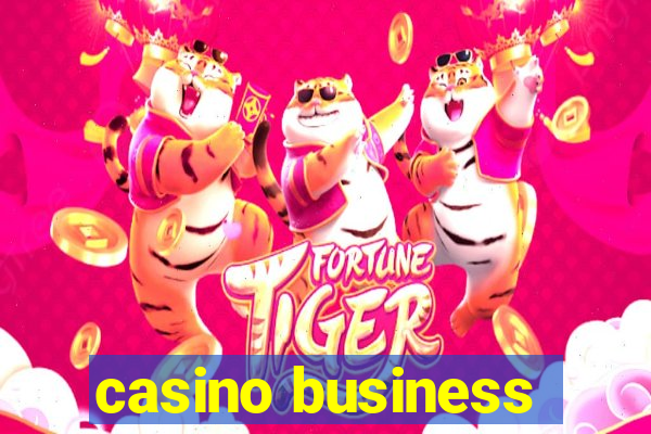 casino business