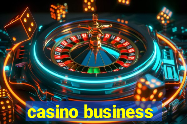 casino business