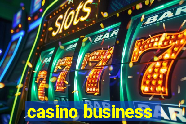 casino business