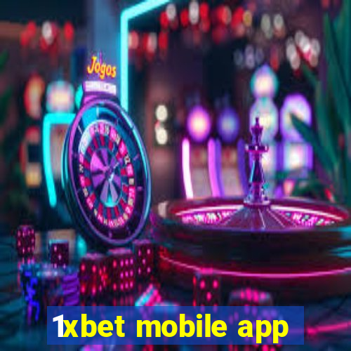 1xbet mobile app