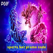 sports bet promo code