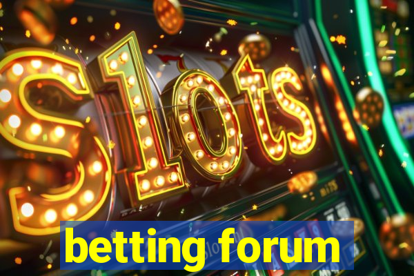 betting forum