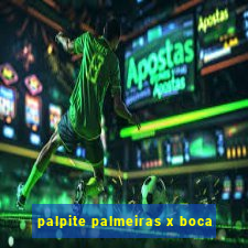 palpite palmeiras x boca