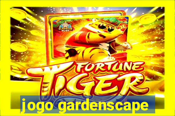 jogo gardenscape