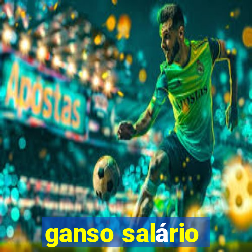 ganso salário