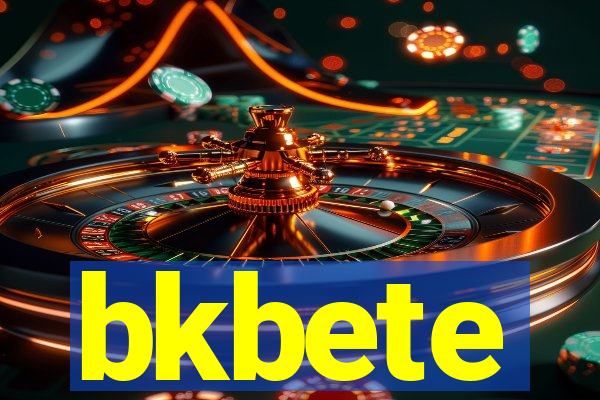 bkbete