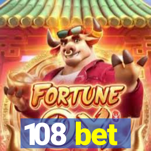 108 bet