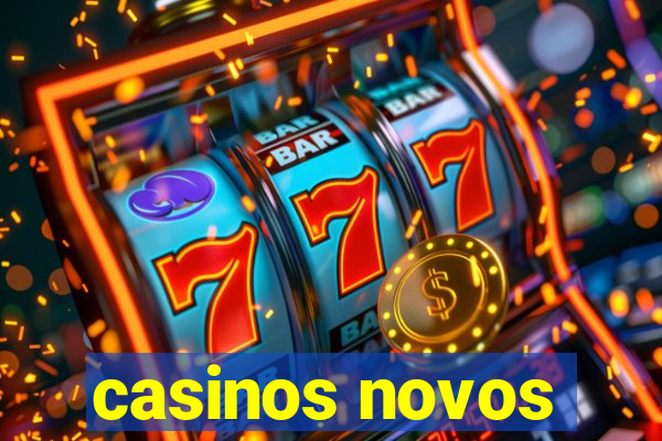 casinos novos