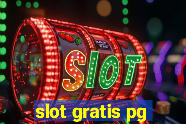 slot gratis pg