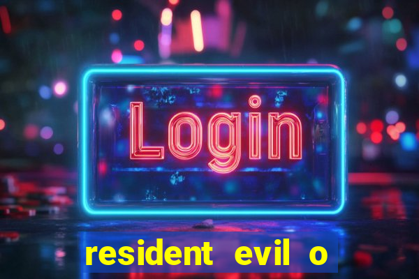 resident evil o jogo baixar