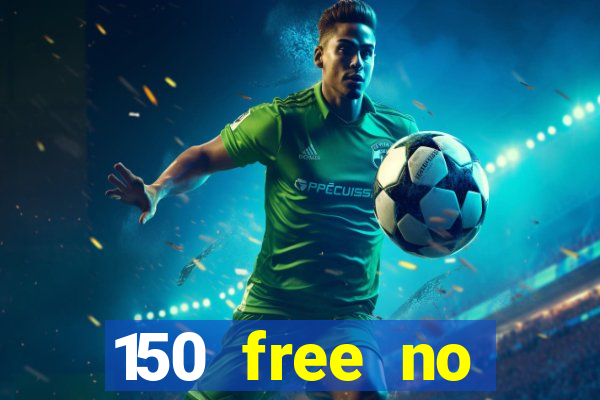 150 free no deposit casino playamo