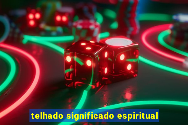 telhado significado espiritual