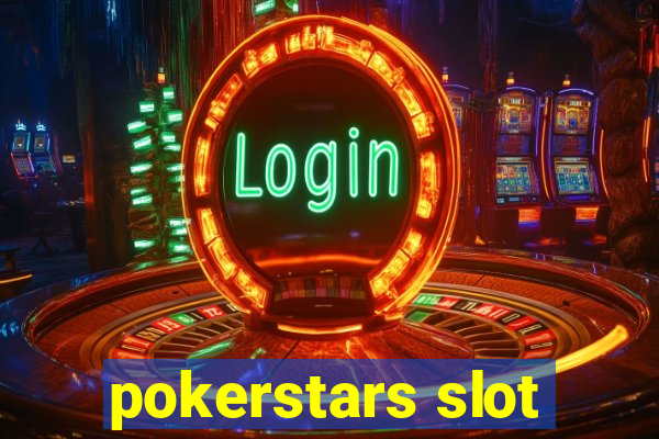 pokerstars slot