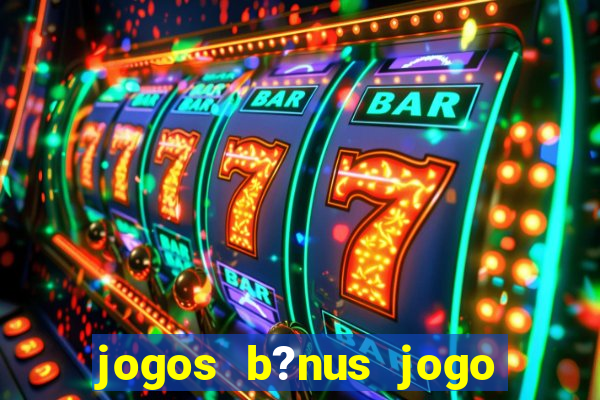 jogos b?nus jogo de dados