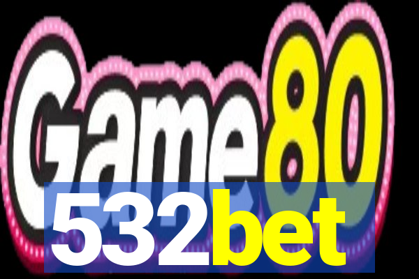 532bet