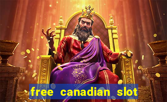 free canadian slot machine games