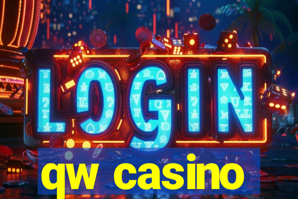 qw casino