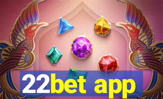 22bet app