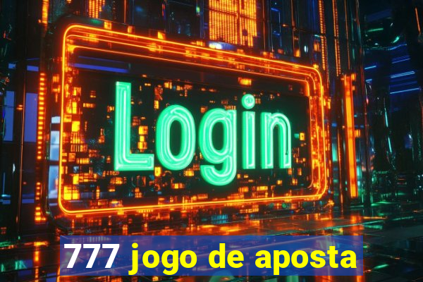 777 jogo de aposta