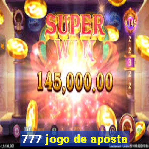 777 jogo de aposta