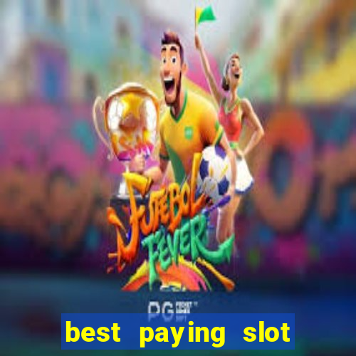 best paying slot game on sportingbet app