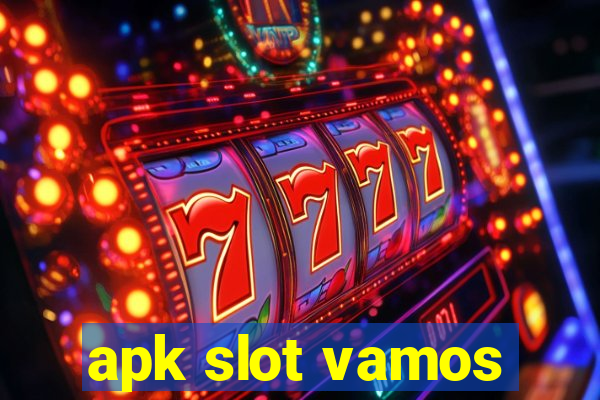 apk slot vamos