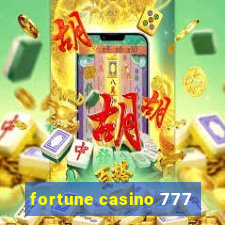 fortune casino 777