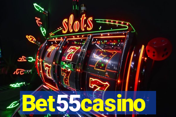 Bet55casino