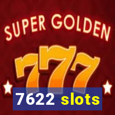 7622 slots