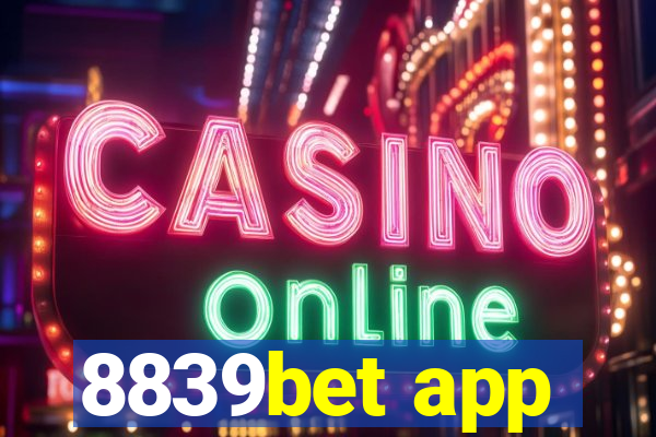 8839bet app