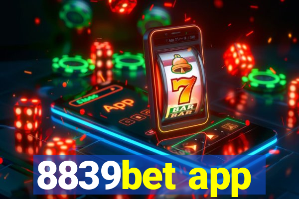 8839bet app