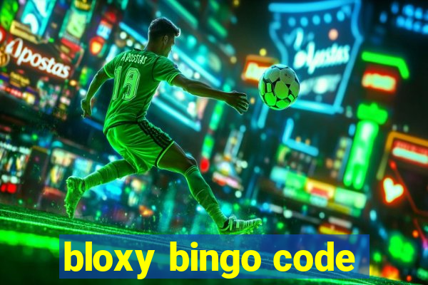 bloxy bingo code