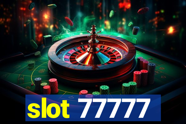 slot 77777