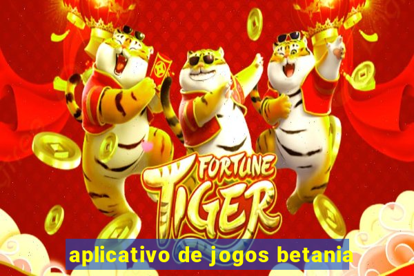 aplicativo de jogos betania