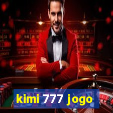 kimi 777 jogo