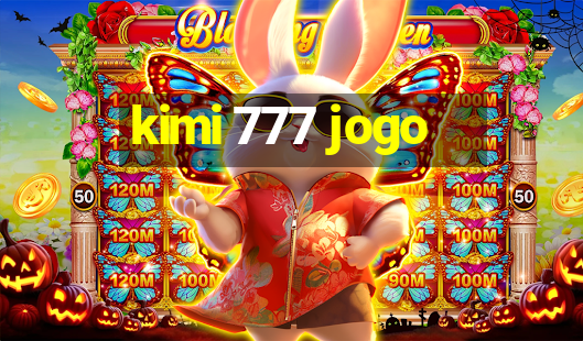 kimi 777 jogo