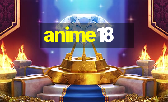 anime18