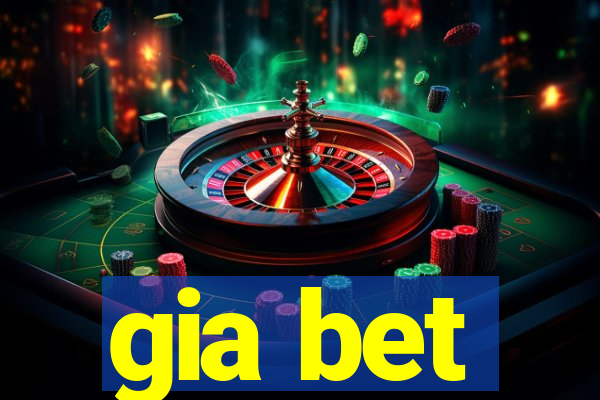 gia bet