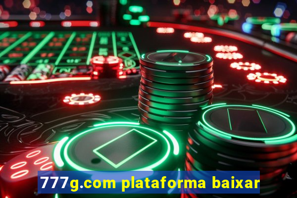 777g.com plataforma baixar