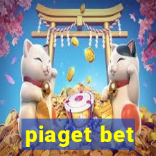 piaget bet