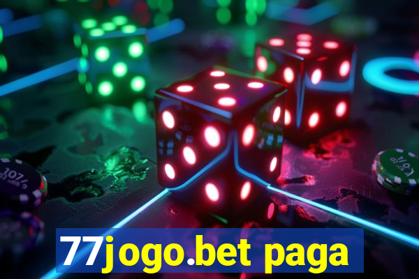 77jogo.bet paga