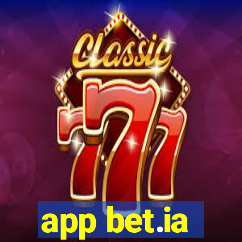 app bet.ia